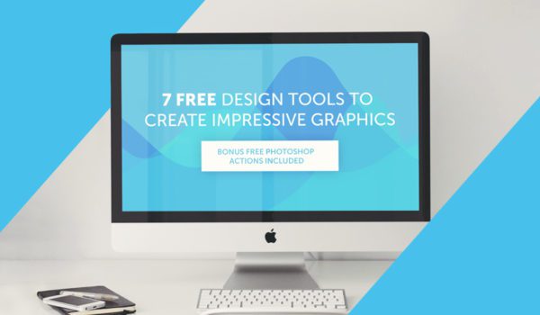 7 Free Design Tools to Create Impressive Graphics