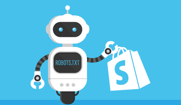 Shopify Robots.txt Guide: How To Create & Edit The Robots.txt.liquid