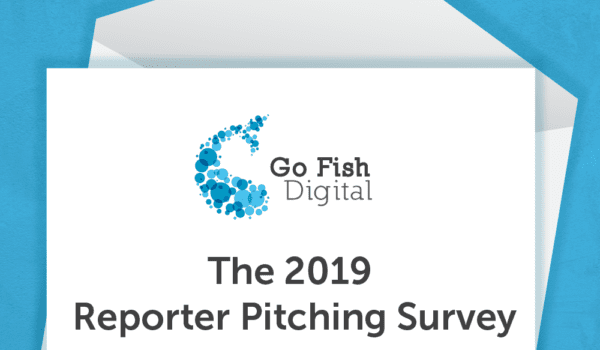 The 2019 Go Fish Digital Reporter Pitching Survey