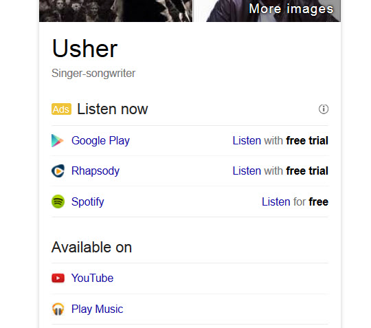 The knowledge panel for Usher that Google shows does provide a way for Google to make money from the display.